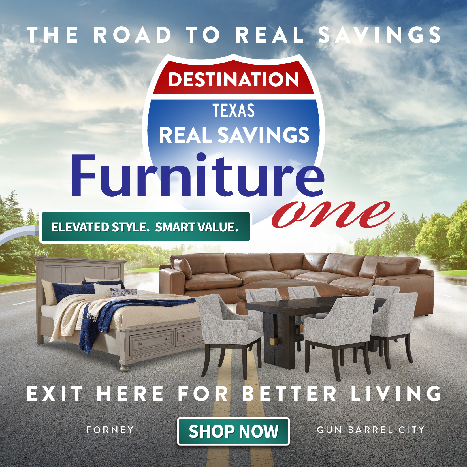 Furniture One — Destination Texas Real Savings ad
